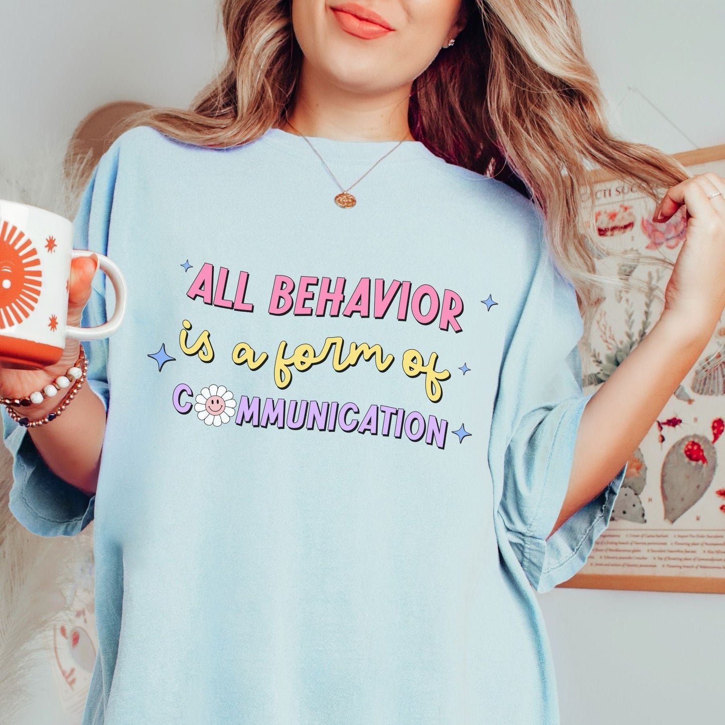 All Behavior is Communication Shirt, rbt bcba special education teacher tee, Gift for behavior analyst behavior technician, Comfort Colors