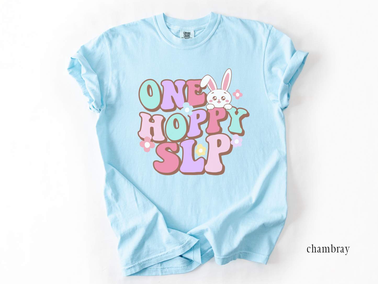 Comfort Colors Spring SLP Shirt, One Hoppy Speech Therapist Bunny Tee, Speech Language Pathologist Easter T-Shirt