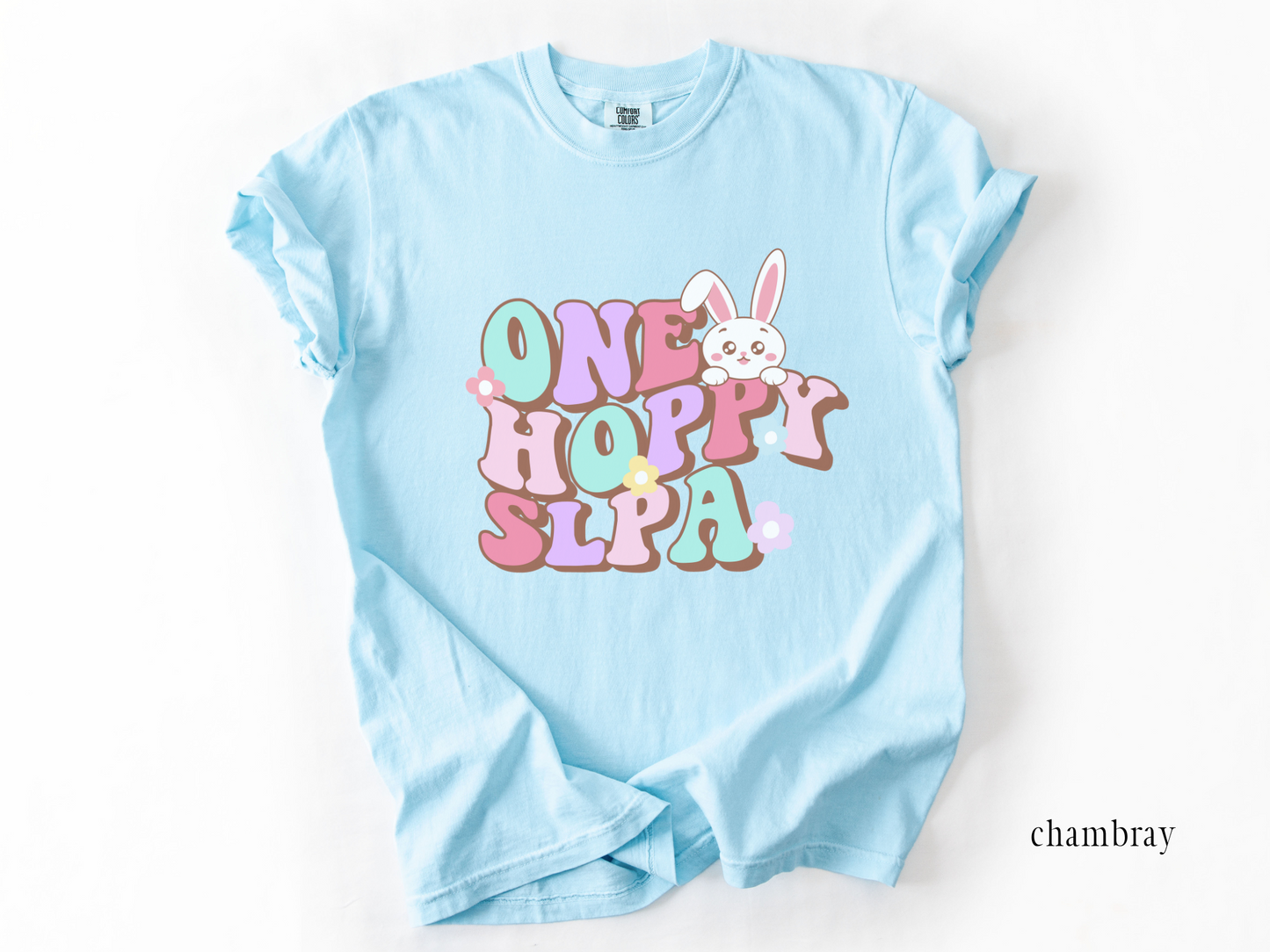 One Hoppy SLPA, Comfort Colors Spring SLPA Shirt, Speech Therapist Assistant Bunny Tee, Speech Language Pathologist Assistant Easter T-shirt