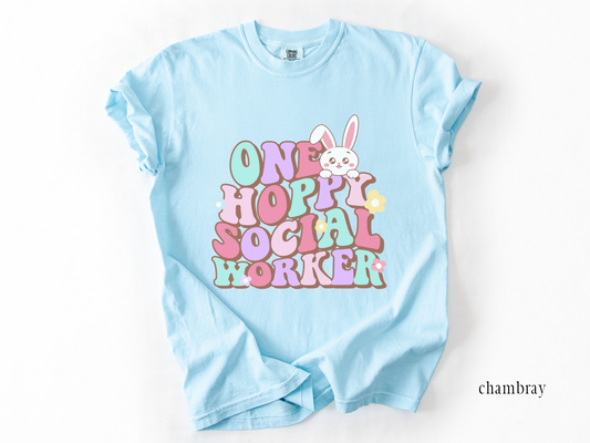 One Hoppy Social Worker, Comfort Colors Spring Social Worker Shirt, Social Worker Bunny Tee, LCSW Easter Tee
