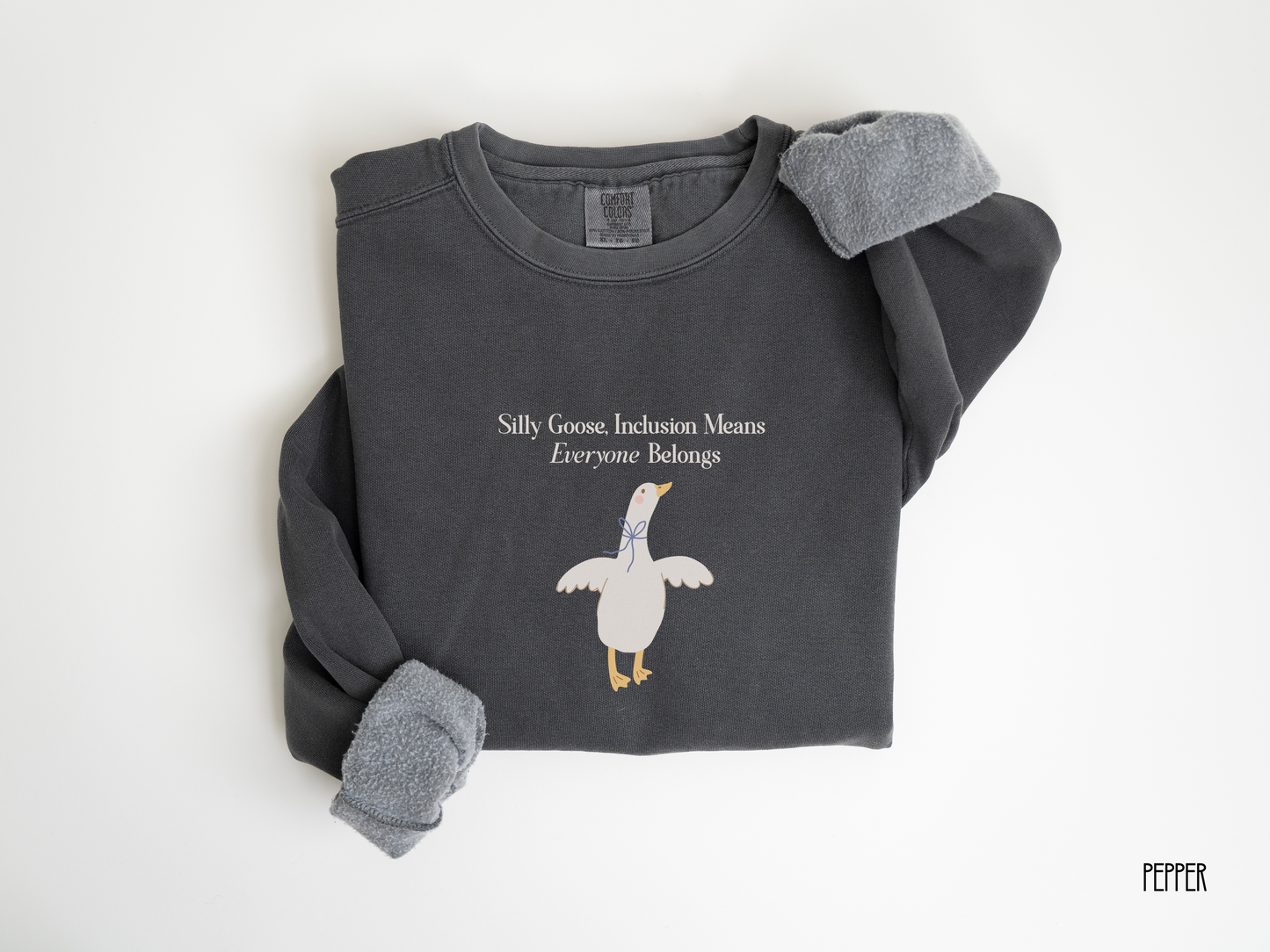 Goose Inclusion Sweatshirt, Everyone Belongs Adult Crewneck for Teachers, Therapists, Autism Acceptance, Neurodiversity Gift