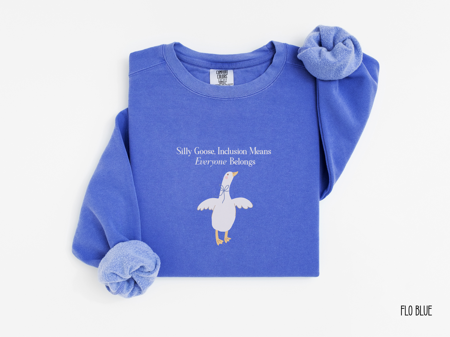 Goose Inclusion Sweatshirt, Everyone Belongs Adult Crewneck for Teachers, Therapists, Autism Acceptance, Neurodiversity Gift