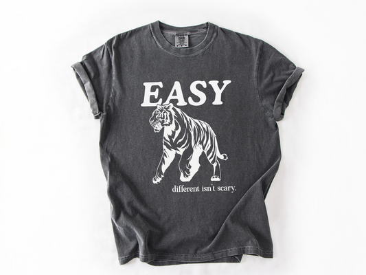 Easy Tiger, Different Isn't Scary T-Shirt, Inclusion and Advocacy Tee, Comfort Colors Unisex Tee