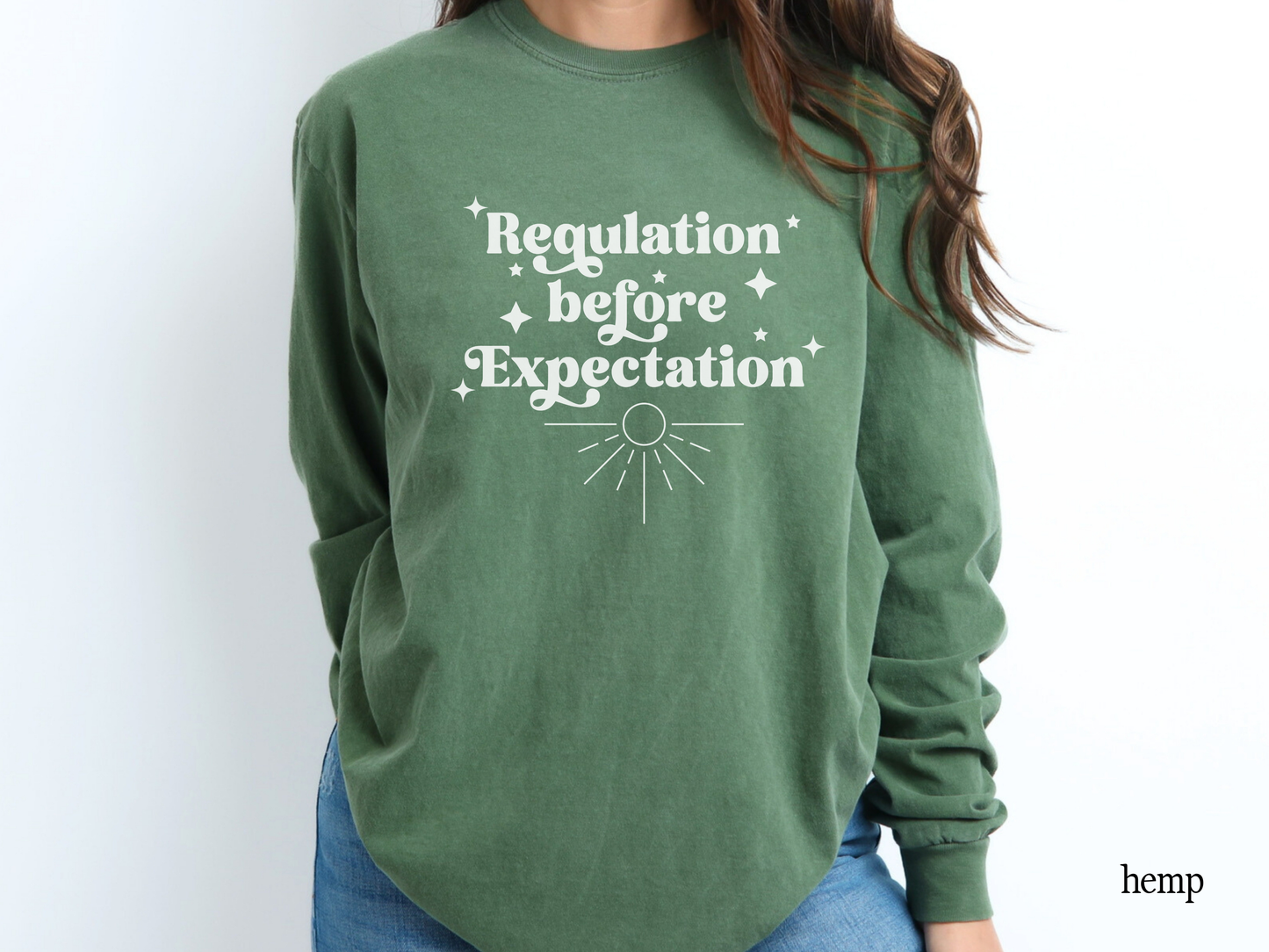 Regulation Before Expectation Long Sleeve Shirt, Speech Ot ABA Shirt, ABA Shirt, Teacher Tee, Comfort Colors® 6014