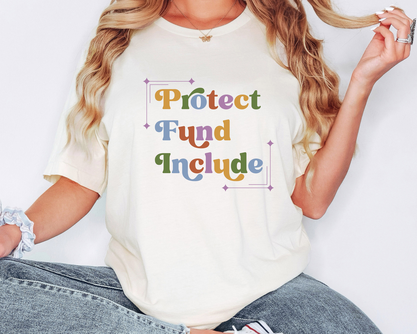 Protect, Fund, Include Shirt, Autism & Disability Advocacy Tee, Bella Canvas
