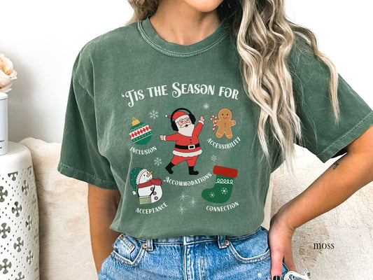 Tis the Season for Inclusion Holiday Shirt | Diversity, Accessibility & Acceptance Christmas Tee