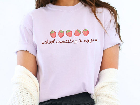 School Counseling Is My Jam Shirt, School Counselor Comfort Colors Tee, Strawberry School Counselor Gift, Counselor Appreciation Shirt
