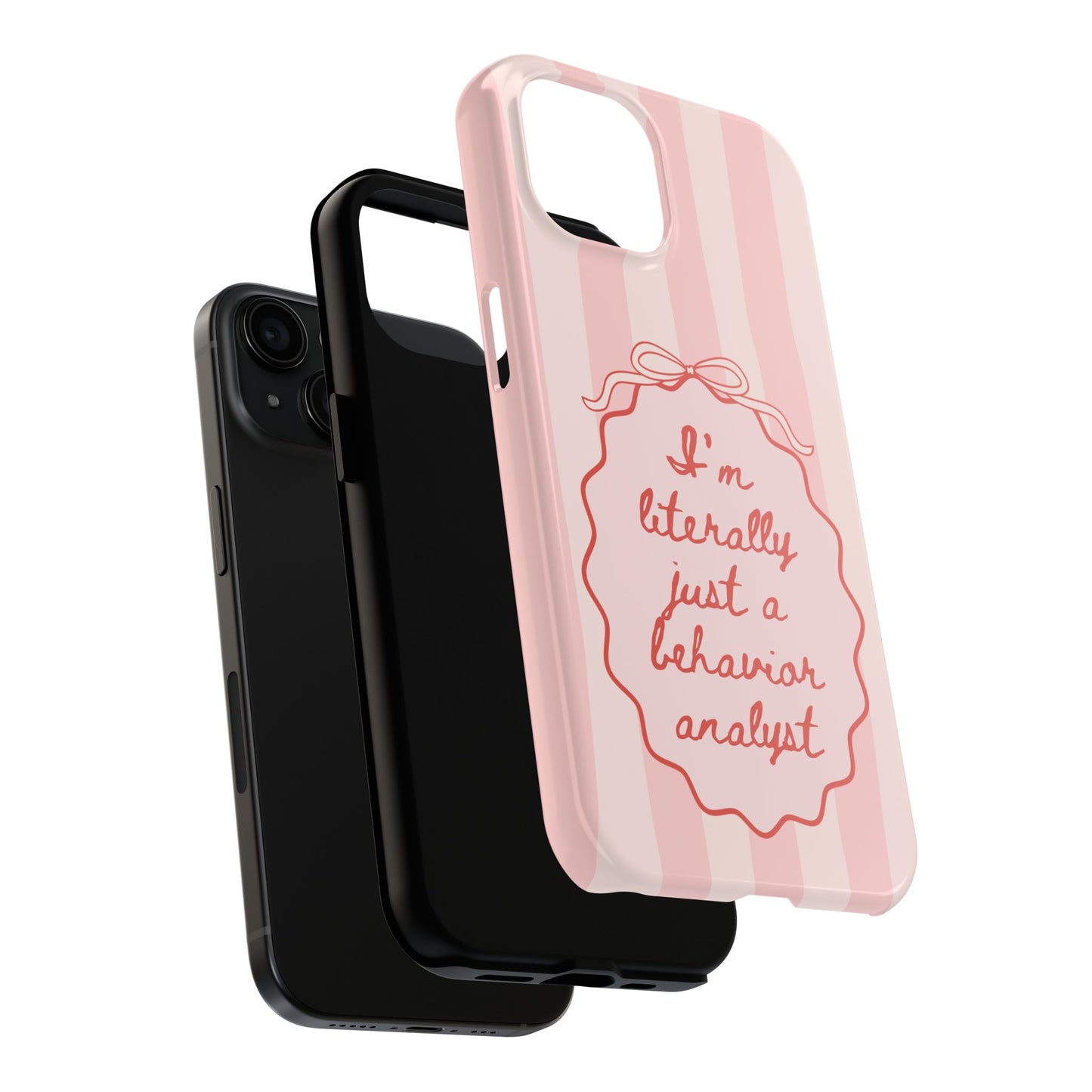 Personalized I'm Literally Just a (CUSTOM) Phone Case | Pink Stripes and Bow, Compatible with iPhone and Samsung