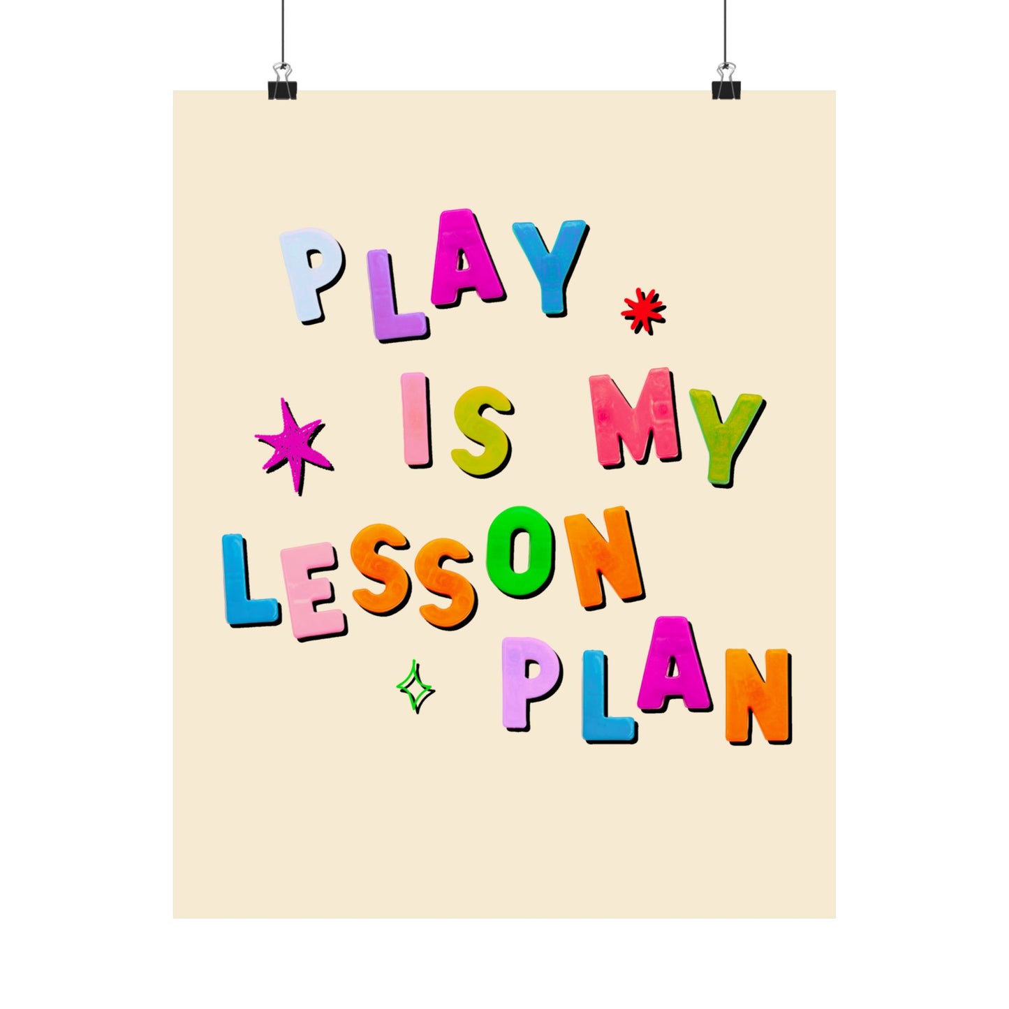 Play Is My Lesson Plan Poster, Classroom or Therapy Wall Art, Teacher Decor