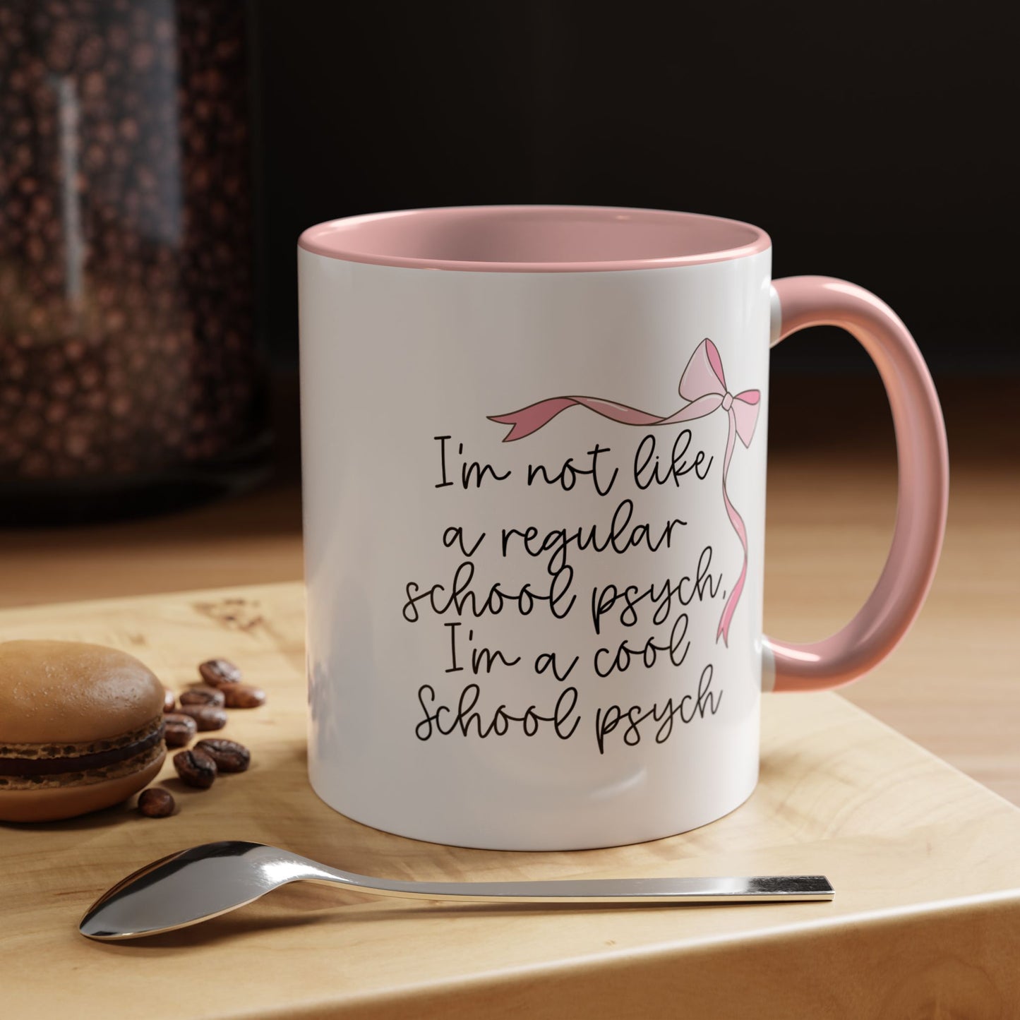 I'm a Cool School Psych Coffee Mug, Gift for School Psychologist, Pink bow drinking cup, 11oz, 15oz