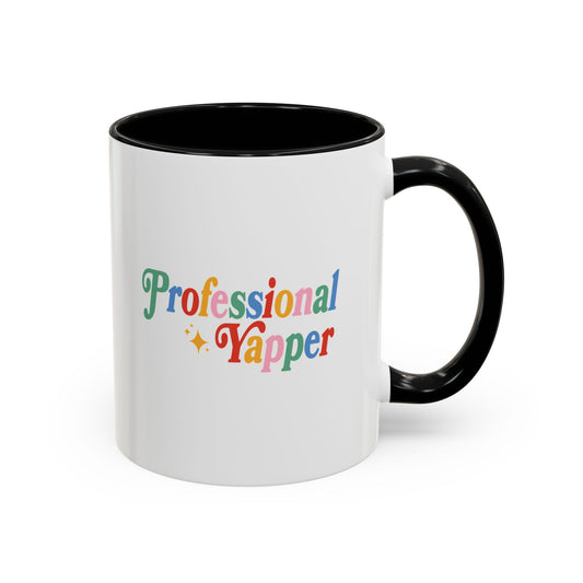 Professional Yapper Coffee Mug, Funny Teacher Therapist Gift, 11oz, 15oz, Sarcasm Humor Office Tea Cup, Ceramic Drinkware, Coworker Present