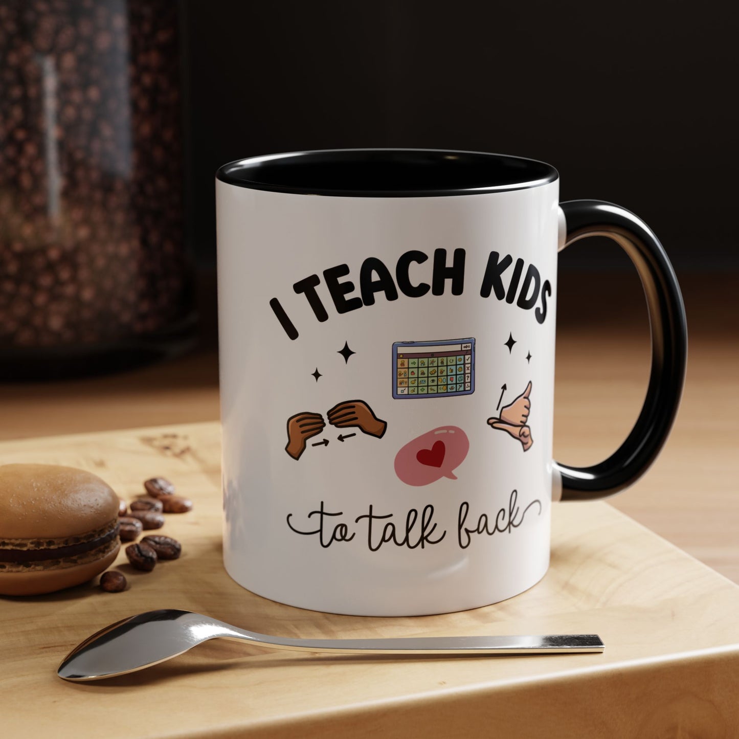 Speech Language Pathologist Coffee Mug, Sign Language AAC Therapist Gift, Funny SLP Present, Talk Back Quote Cup, SLPA Teacher Appreciation,