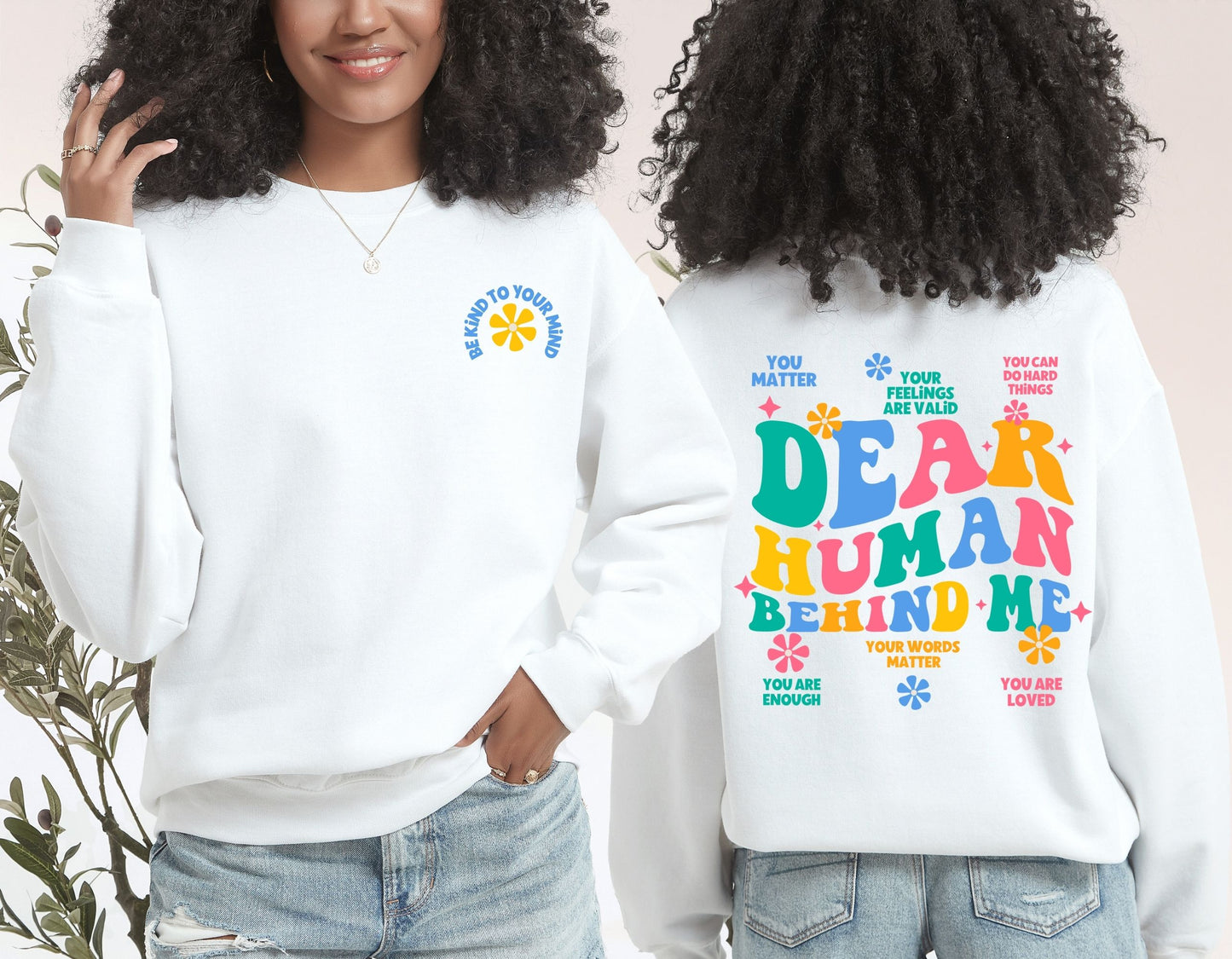 Dear Human Behind me sweatshirt, Teacher Student Affirmations, ABA therapy RBT BCBA crewneck, Unisex Heavyblend