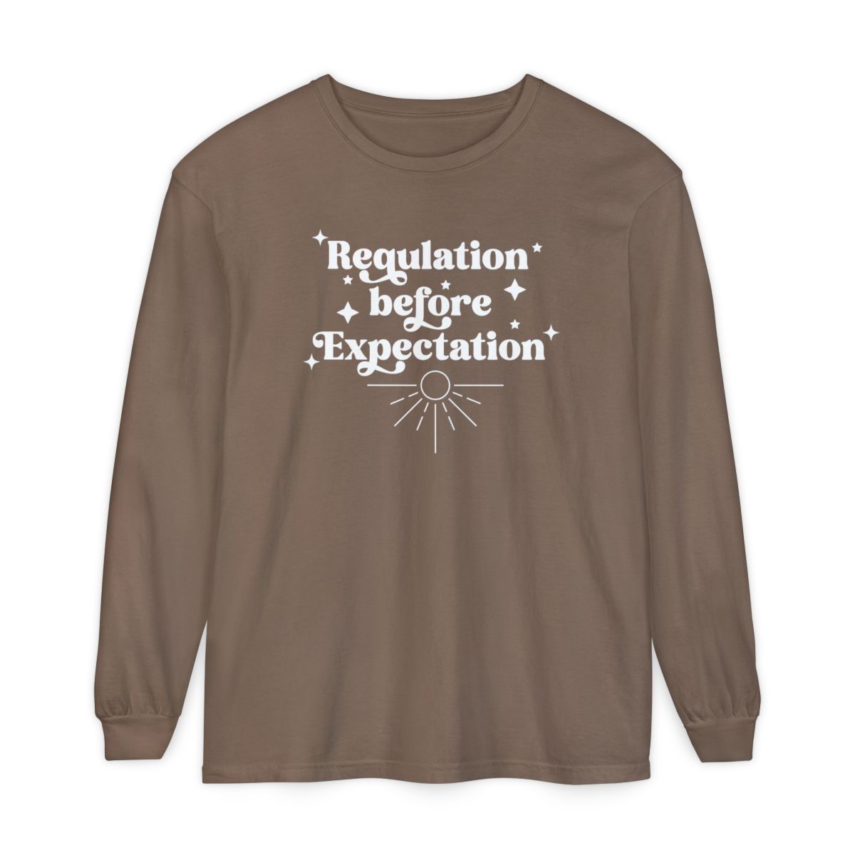 Regulation Before Expectation Long Sleeve Shirt, Speech Ot ABA Shirt, ABA Shirt, Teacher Tee, Comfort Colors® 6014