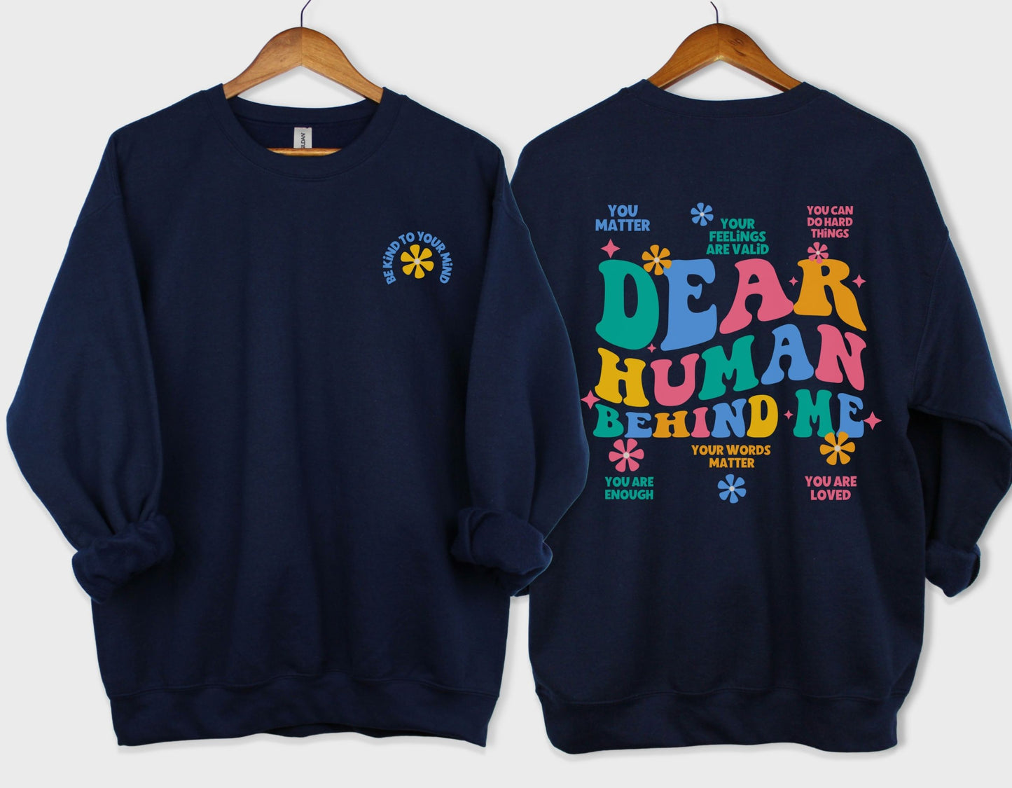 Dear Human Behind me sweatshirt, Teacher Student Affirmations, ABA therapy RBT BCBA crewneck, Unisex Heavyblend