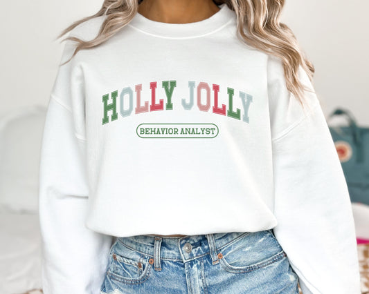 Christmas BCBA Varsity Sweatshirt, Holly Jolly Behavior Analyst Crewneck, cute bcba rbt aba apparel, Comfort Colors Gildan