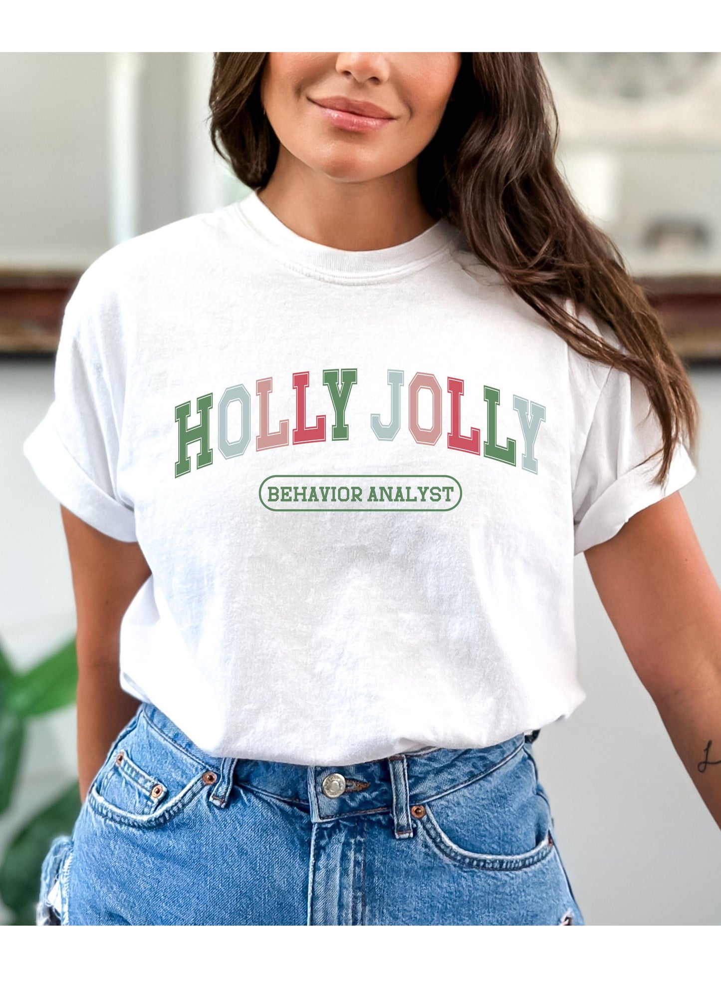 Christmas BCBA Varsity T Shirt, Holly Jolly Behavior Analyst tee, cute bcba rbt aba apparel, Comfort Colors 6014