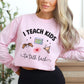 Comfort Colors Funny Speech Therapy Long Sleeve T-Shirt for SLPs and SLPAs, I teach kids to talk back Tee, gift for peds speech therapist