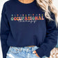 Floral Occupational Therapy Sweatshirt, Groovy Font, Unisex Sweatshirt, Crewneck Jumper, Gift for Occupational Therapist OTA