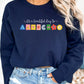 It's a Beautiful Day to Advocate Sweatshirt, Advocacy Crewneck, Inclusion And Advocacy Apparel, Special Education, Gildan 18000