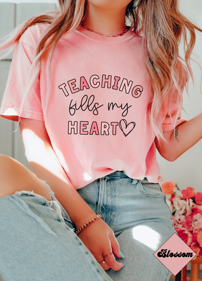 Valentines Day Teacher T-shirt, Teaching Fills My Heart tee, Comfort Colors Teacher Paraeducator Apparel