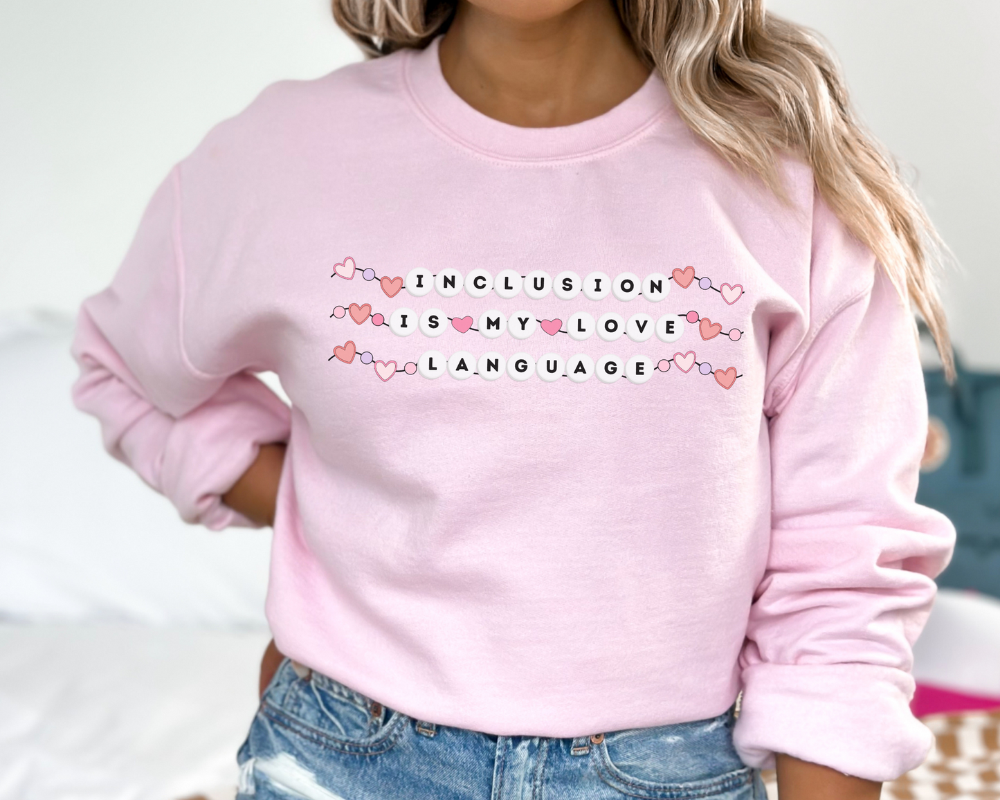 Inclusion Valentines Day Sweatshirt, Inclusion Is My Love Language Crewneck, Inclusion Friendship Bracelet, Gilden 18000