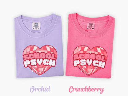 School Psych Valentines Day Shirt, Retro Heart School Psychology, Comfort Colors 1717