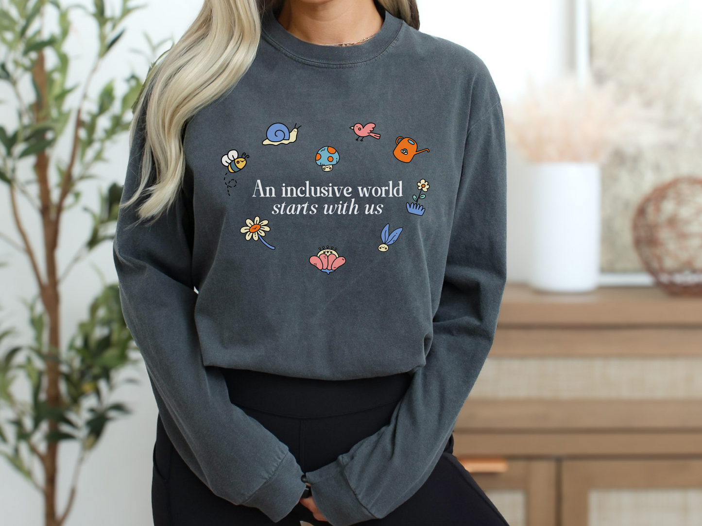 An Inclusive World Starts With Us, Inclusion and Acceptance Garden Heart Long Sleeve T-shirt, Advocacy and Inclusion Apparel, Special Education Tee, Comfort Colors 1717