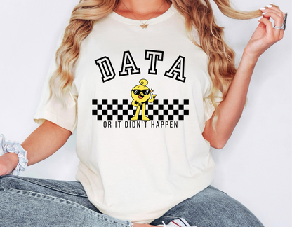 ABA shirt, Data or it didn't happen, gift for bcba, gift for rbt