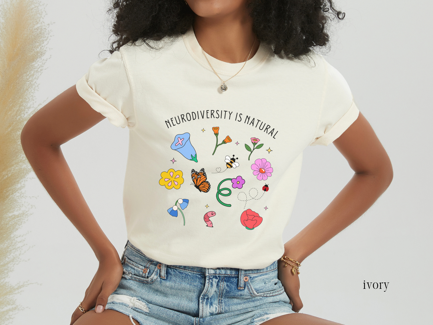 Neurodiversity Is Natural Shirt, Inclusive Floral Insect Tee for Advocates, Teachers, Therapists