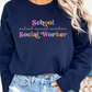 Minimalist School Social Worker Sweatshirt, Colorful School Social Worker Crewneck, LCSW Gift, LCSW Apparel