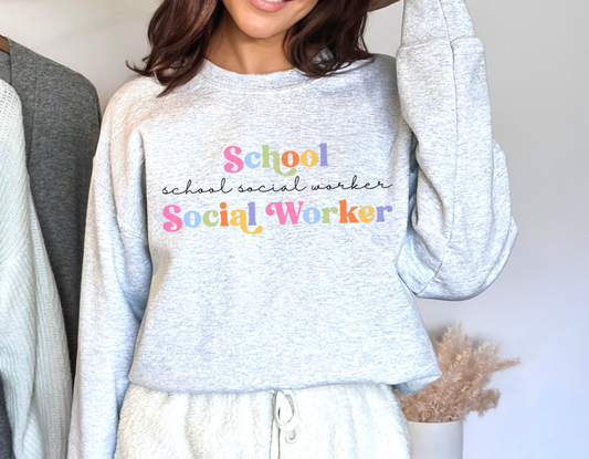Minimalist School Social Worker Sweatshirt, Colorful School Social Worker Crewneck, LCSW Gift, LCSW Apparel