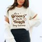 It's a Groovy Day to Teach Shirt, Retro Teacher T-Shirt for Women, Back to School Teacher Gift, Cute Teaching Tee for Educators