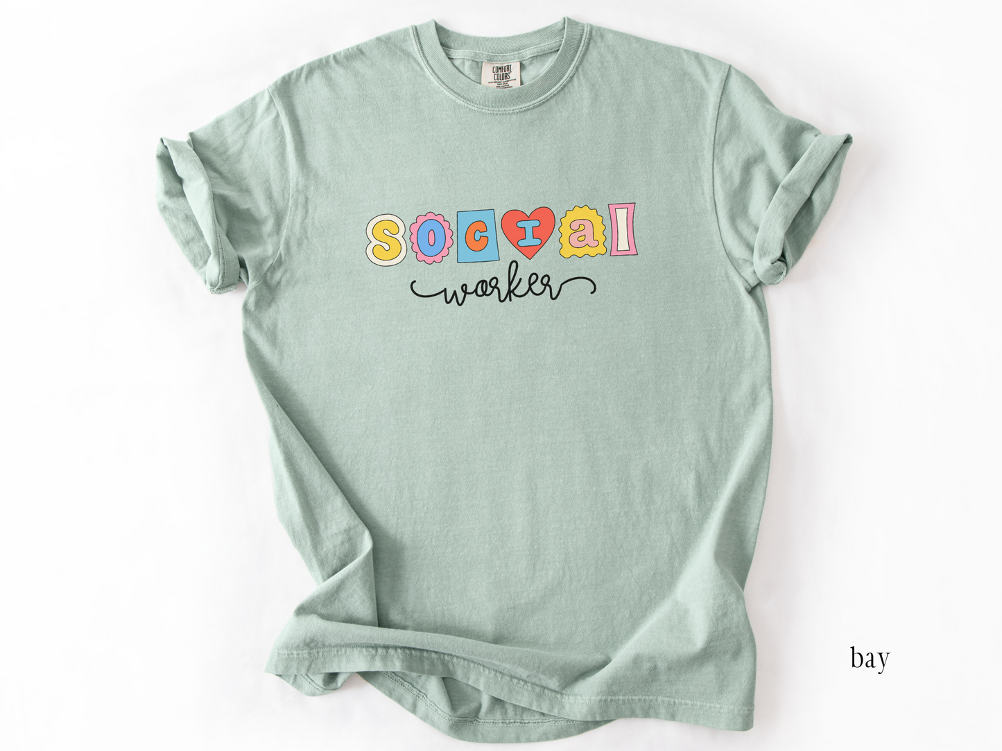Comfort Colors Social Worker Tee, Social work graphic Tee, gift for social worker