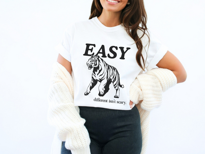 Easy Tiger, Different Isn't Scary T-Shirt, Inclusion and Advocacy Tee, Comfort Colors Unisex Tee