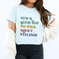 It's A Good Day To Talk About Feelings, Mental Health Feelings T-Shirt, Counselor Emotions Graphic Tee, Gift for Therapist