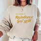 Reinforce Yo' Self Aba Sweatshirt, Bcba Rbt tee, Gift for Behavior Therapist, Positive Reinforcement, Unisex Gilden Heavyblend 18000