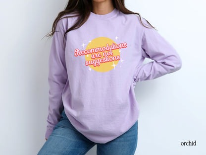 Accommodations Are Not Recommendations Long Sleeve T-Shirt, Teacher Advocacy Shirt, Special Education Apparel, Inclusive Classroom Tee