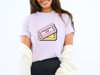 Compassion Club T-Shirt, All Are Welcome Here Tee, Inclusive Ticket Design, Autism Acceptance Apparel