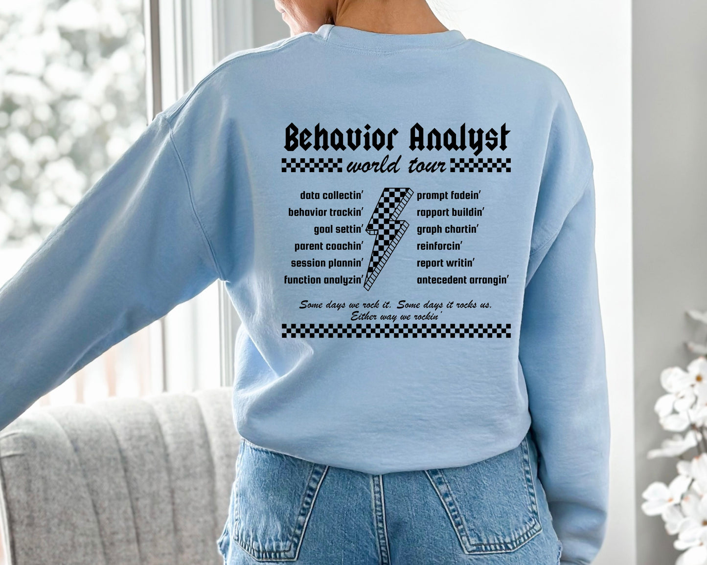 Behavior Analyst World Tour Sweatshirt, Aba Rock Crewneck, Gift for bcba