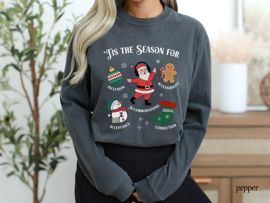 Tis the Season for Inclusion Holiday Long Sleeve T-Shirt | Diversity, Accessibility & Acceptance Christmas Tee