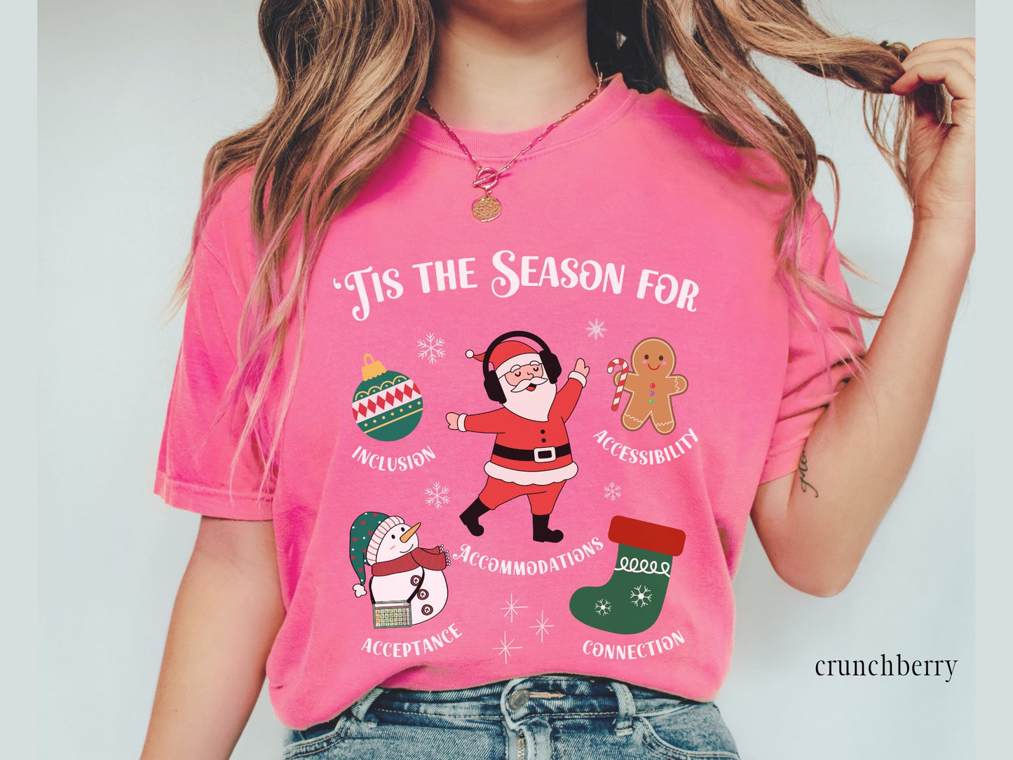 Tis the Season for Inclusion Holiday Shirt | Diversity, Accessibility & Acceptance Christmas Tee