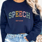 Speech Varsity Style Sweatshirt with Personalized EST Year for SLPs and SLPAs, Gift for Speech Therapists
