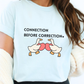 Valentines Day Advocacy Inclusion Tee, Connection Before Correction Goose Tee, Gift for Teacher Therapist Advocate