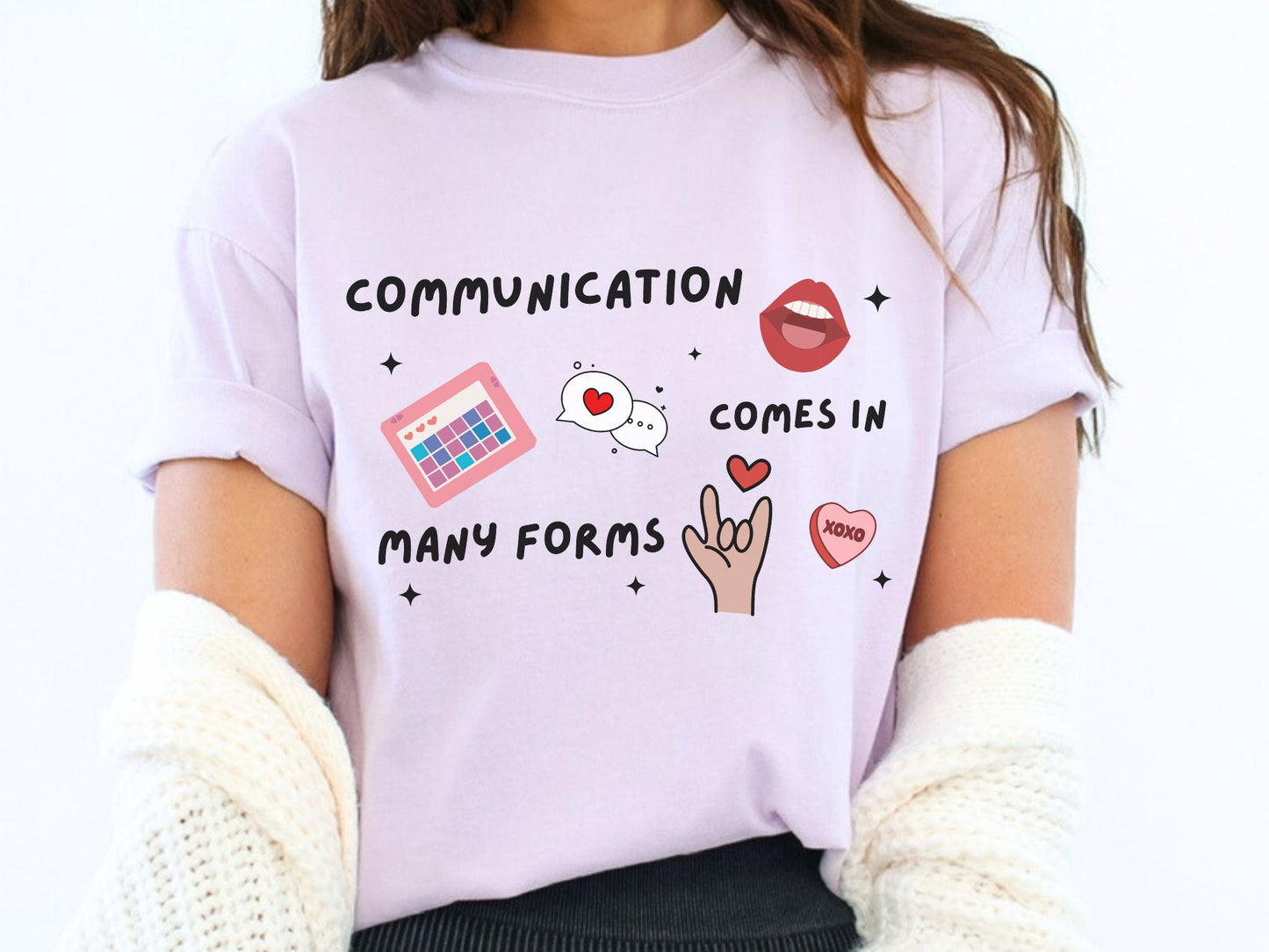 Speech Therapist Valentine Shirt, Communication Comes in Many Forms Tee