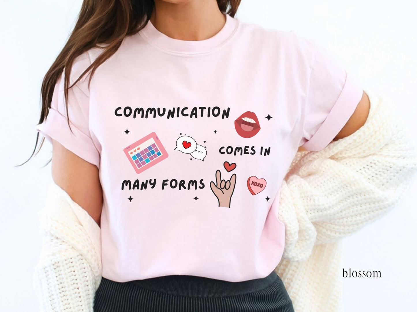 Speech Therapist Valentine Shirt, Communication Comes in Many Forms Tee