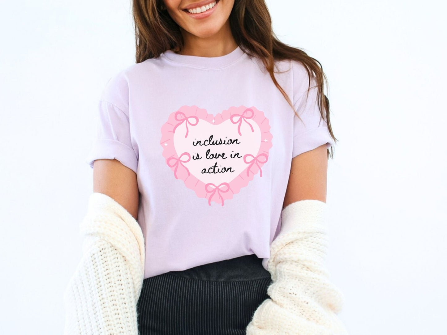 Inclusion Is Love in Action Valentine Shirt, Inclusion and Advocacy Graphic Tee