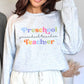 Minimalist Teacher Grade Level Sweatshirt, Personalized Teacher Crewneck