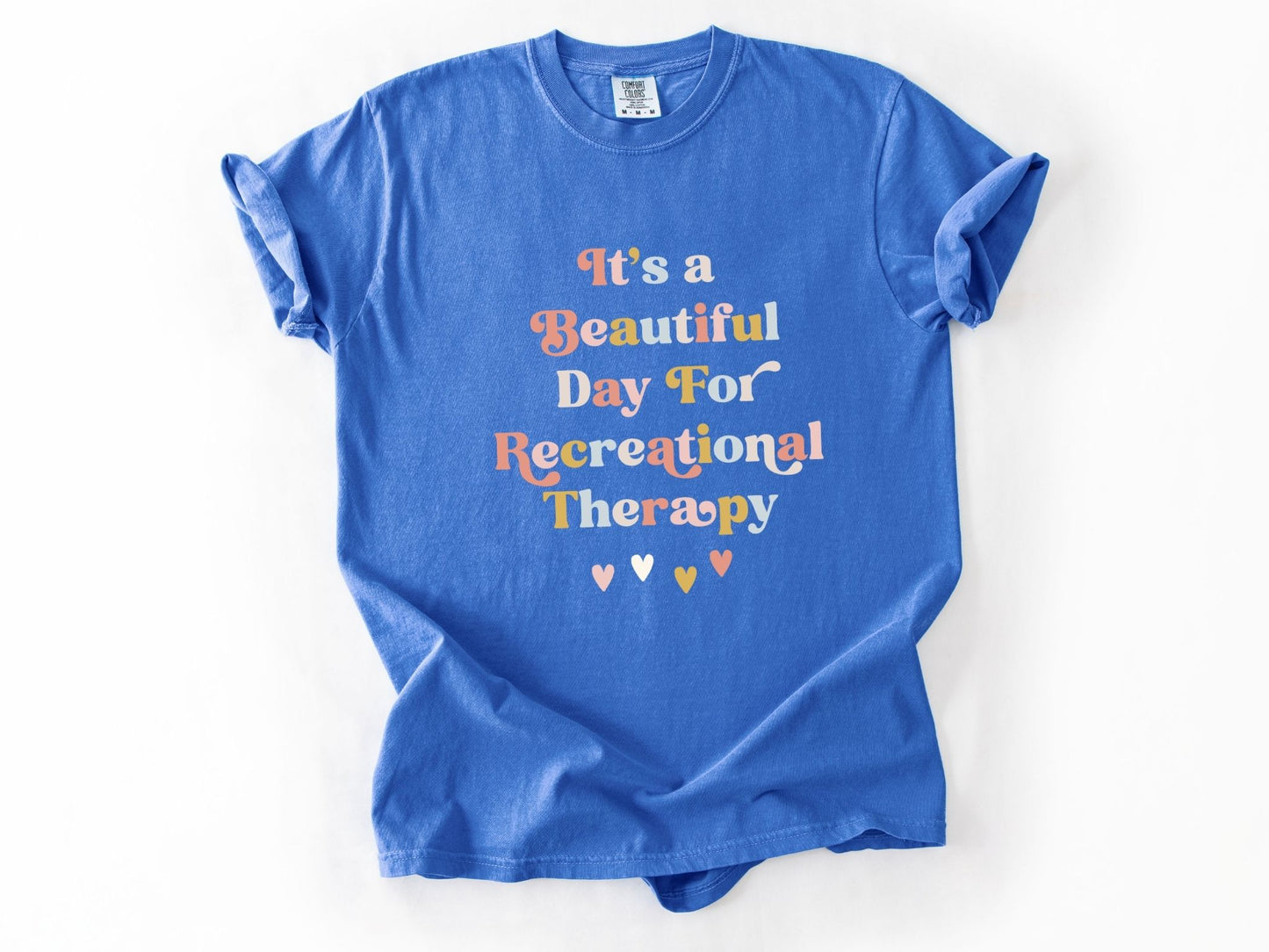 It's a Beautiful Day for Recreational Therapy Shirt, Cute OT T-Shirt, OT Gift for Therapists, Students, Clinicians