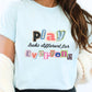 Play Looks Different for Everyone T-Shirt, Aba Speech OT Tee, Special Education Teacher Tee